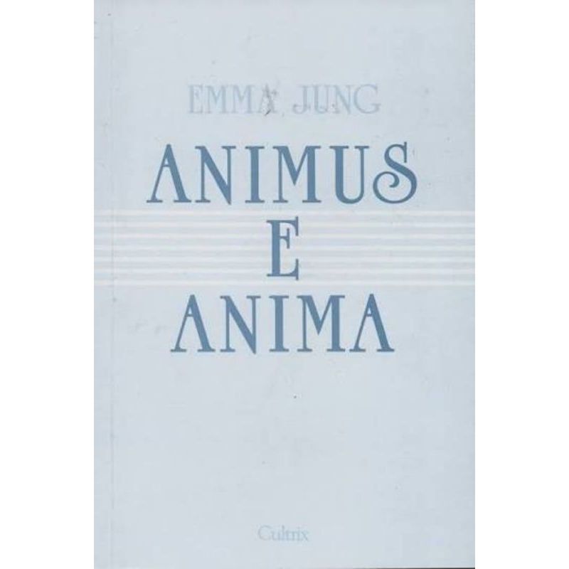 Emma Jung - Animus e anima