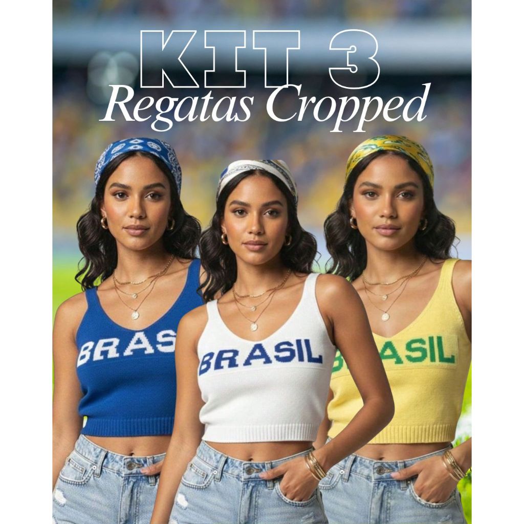 Kit 3 Regatas Cropped Brasil Feminino Tricot Modal Blusinha Decote U Alcinha Verão Carnaval Copa
