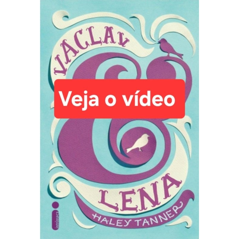 (Veja o vídeo) - Livros USADOS: Vaclav & Lena -Haley Tanner