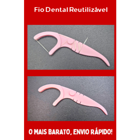 [O MAIS BARATO+ENVIO RÁPIDO!] Fio Dental Reutilizável - 3D