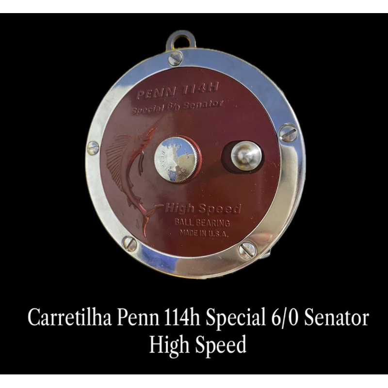 Molinete Carretilha Penn 114h Special 6/0 Senator High Speed