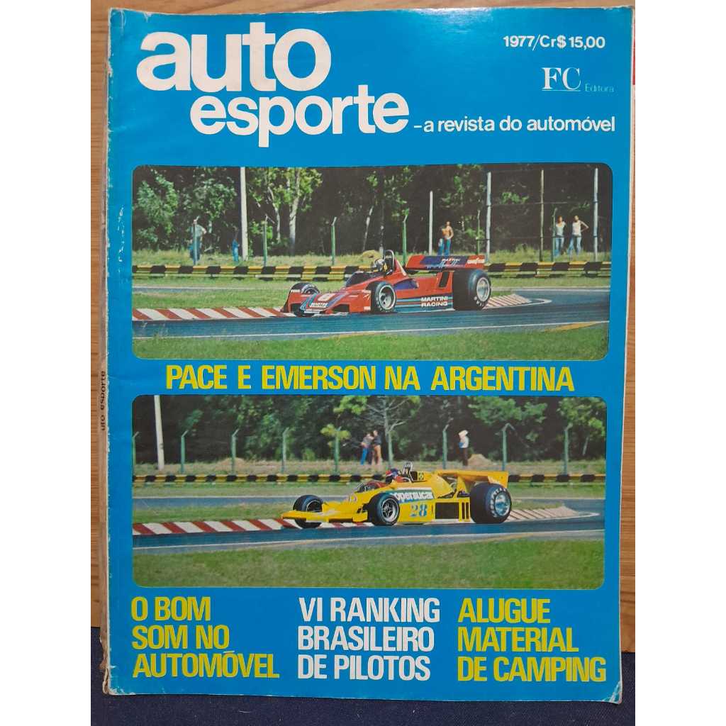REVISTA AUTO ESPORTE / 1977 /  CAPA COM DESTAQUE PARA PACE E EMERSON NA ARGENTINA COBERTURA DO AUTOMOBILISMO INT