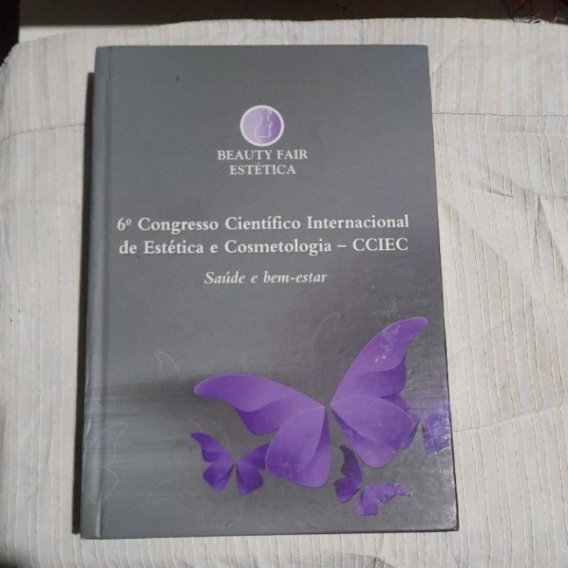 6' Congresso Científico Internacional de Estética e Cosmetologia  - CCIEC