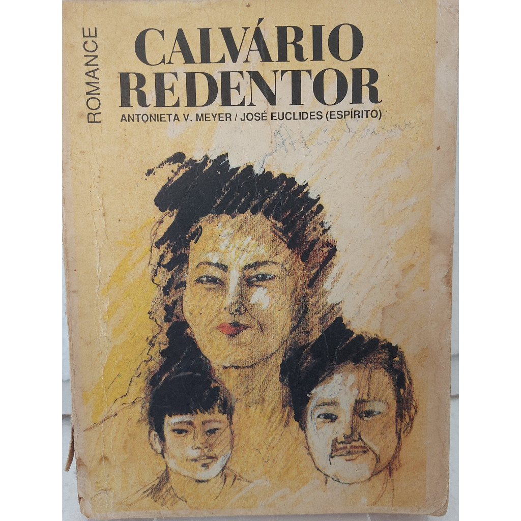 Calvário Redentor- Antonieta V.Meyer
