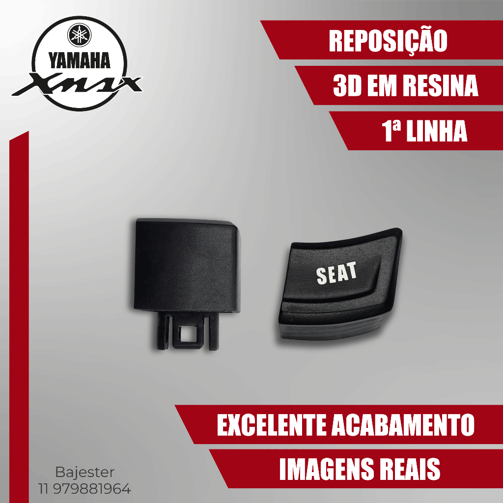 XMAX Botão SEAT LID Banco Porta Objetos Combustível Resina 3D Reposição Igual ao Original