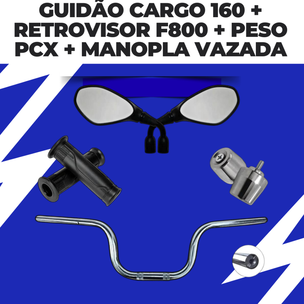 Guidão Cargo 150 160 Peso Pcx Cromado  Manopla Cargo  Par Retrovisores Titan Fan Start 125 150 160