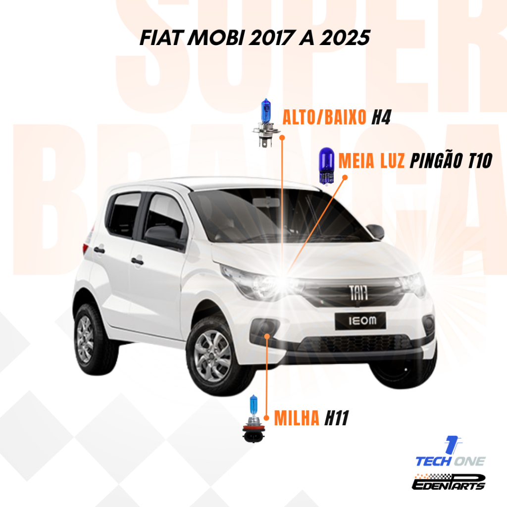 Kit Lâmpadas Super Brancas TechOne – Fiat Mobi 2017 a 2025 + Brinde em Oferta na Shopee