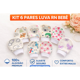 Kit 6 Pares Luvas RN Bebê 100% Algodão Premium – Conforto Macio  Menino e Menina em Oferta na Shopee