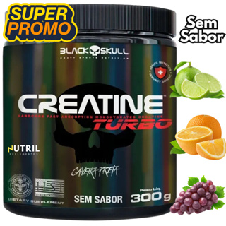 Creatina Monohidratada 300g - Creatine Turbo Black Skull - Energia - Força - Ganho de Massa Muscular em Oferta na Shopee