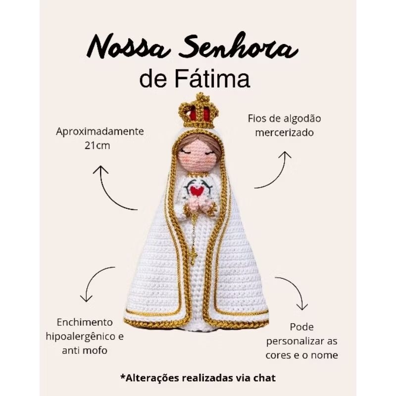 Amigurumi Nossa Senhora de Fátima 22cm Crochê Personalizado - Santinha Católica Batizado Decoração Presente Religiosa