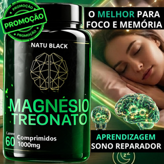 Treonato de Magnésio Treonina Original 1000 mg Fórmula Avançada Alta Performance - ENVIO IMEDIATO em Oferta na Shopee