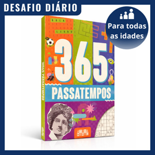 Livro 365 Passatempos Desafio Diário Antiestresse Relaxa e Estimula a Mente em Oferta na Shopee