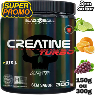 Creatina Monohidratada Turbo Black Skull 150g ou 300g - Energia - Força - Ganho de Massa Muscular em Oferta na Shopee