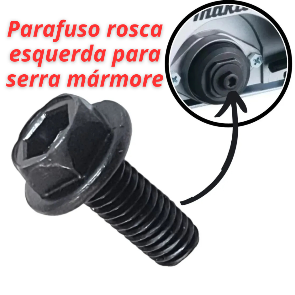 Parafuso Rosca Esquerda para o flange da Serra Mármore Makita e Bosch