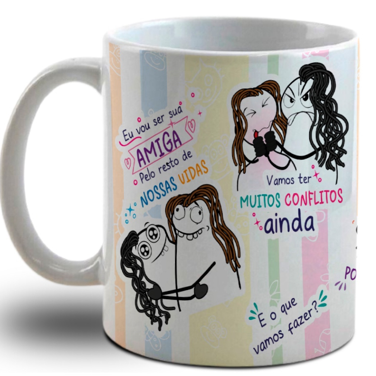 Caneca Personalizada de Amigas Vamos sempre ser Amigas independente de Tudo