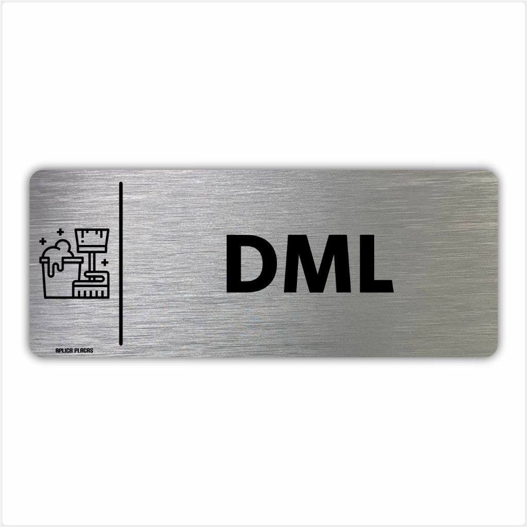 Placa DML - 8x20cm - Material de Limpeza - Sinalização Porta escritório