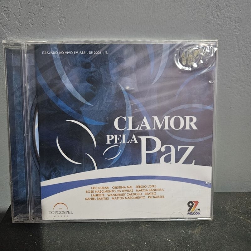 Cd Clamor pela Paz ( LACRADO ) chris duran, Cristina mel, Sérgio Lopes, Rose Nascimento, Mattos nascimento, Lauriete etc