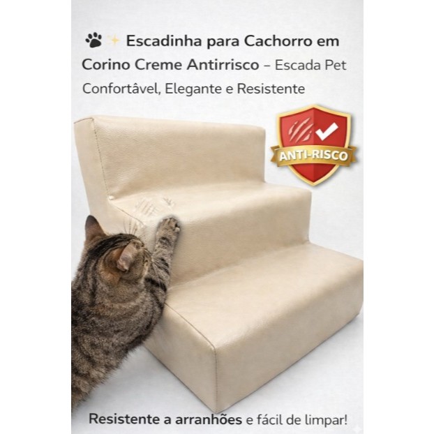 🐾✨ Escadinha para Cachorro em Corino Creme Antirrisco – Escada Pet Confortável, Elegante e Resistente