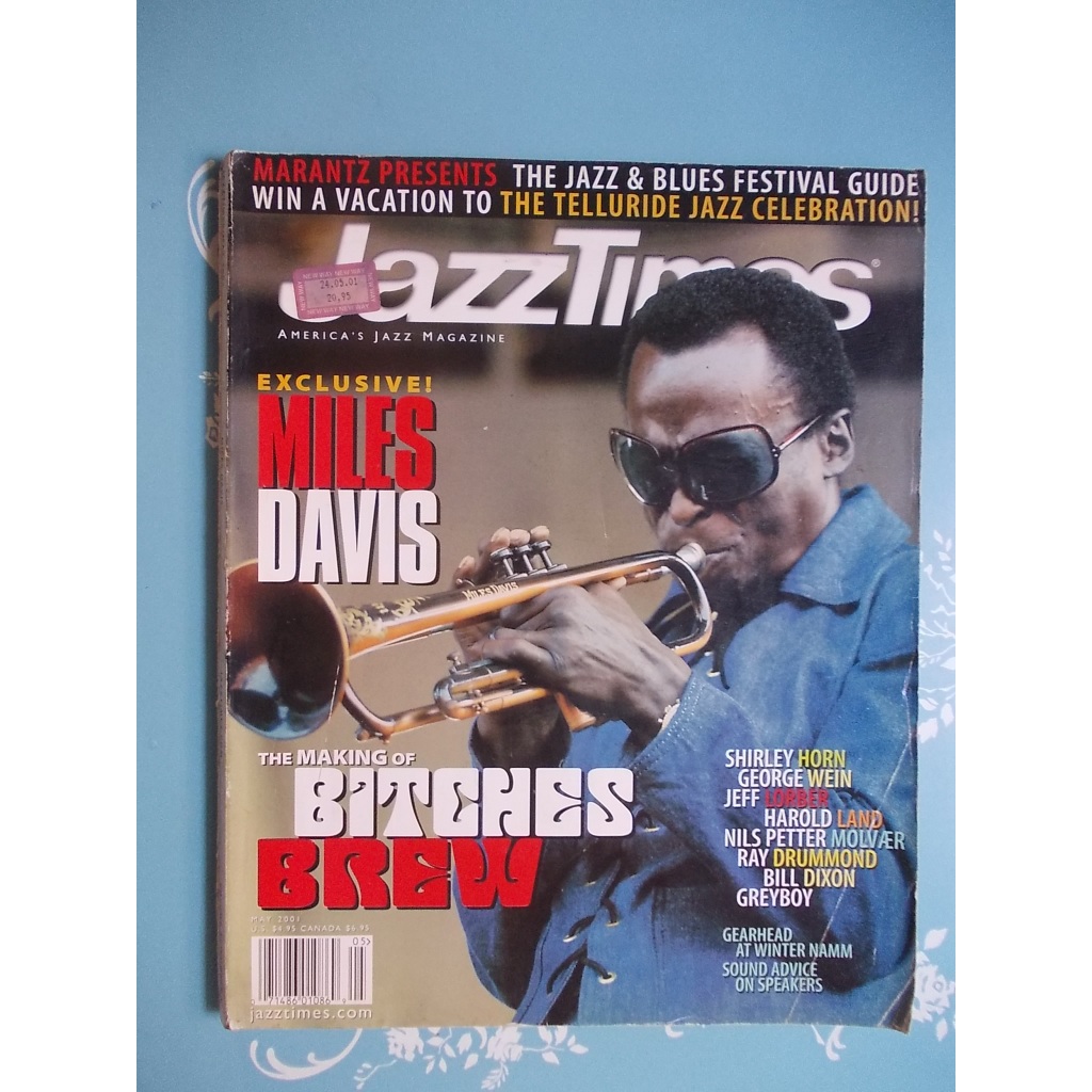 JazzTimes Miles Davis. Bite. Bitches Brew. Shirley Horn. Bill Dixon. Jeff Lorber. Greyboy. Harold Land. Bill Dixon. Geor