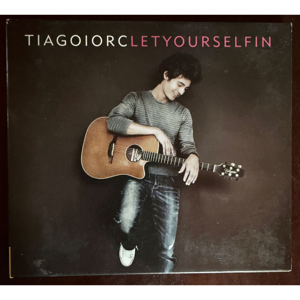 CD - Tiago Iorc - Let Yourself In