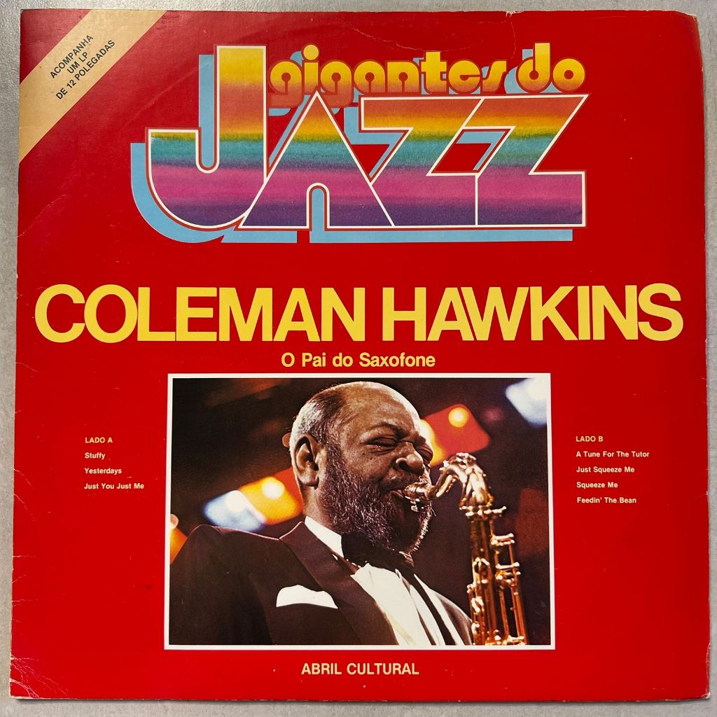 Lp Coleman Hawkins 1981 O Pai Do Saxophone, Disco De Vinil
