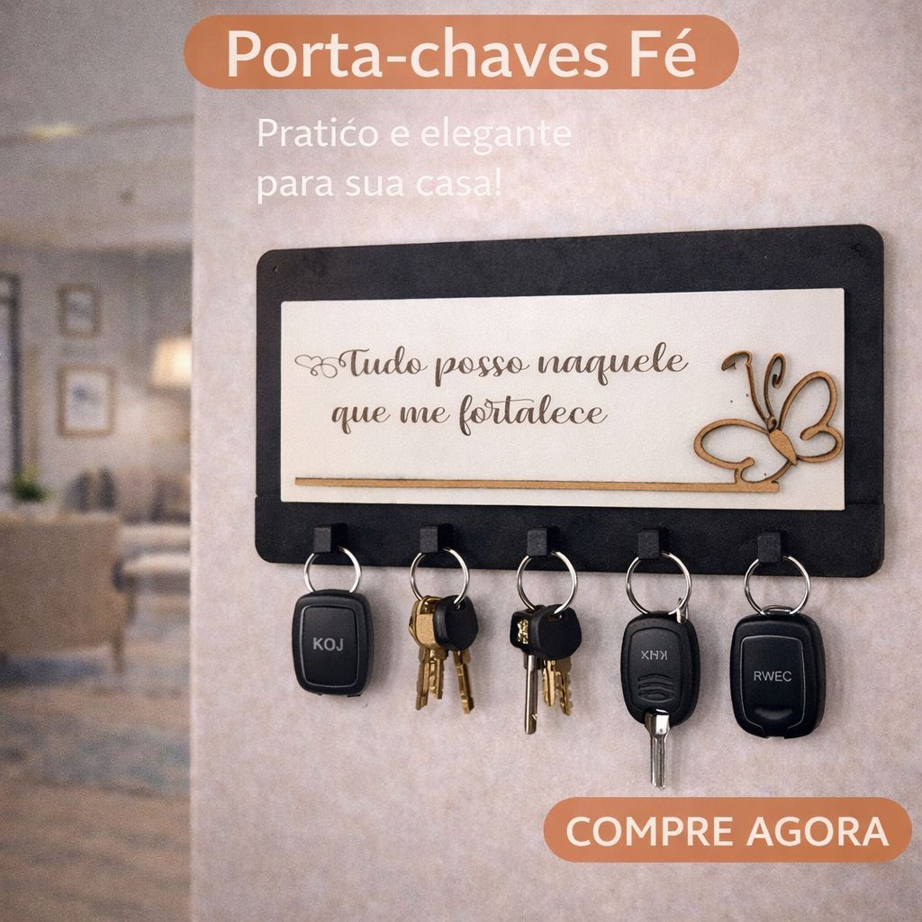 Porta Chaves TUDO POSSO NAQUELE QUE ME FORTALECE Em MDF com 5 Ganchos Sala Cozinha Moderna