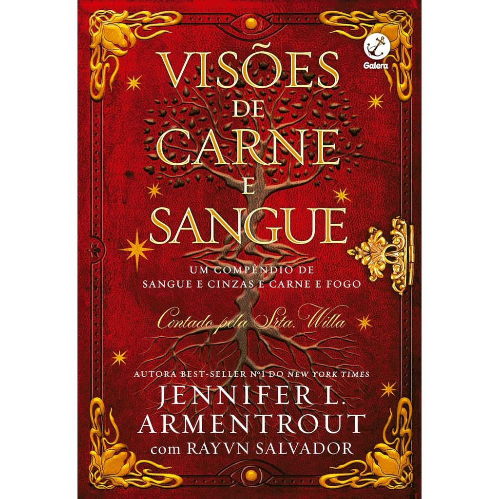 Visões de Carne e Sangue: Um Compêndio de Sangue e Cinzas e Carne e Fogo – Jennifer L. Armentrout