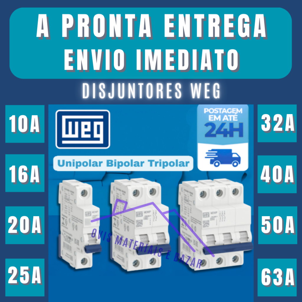 Disjuntor Unipolar Bipolar Tripolar WEG 10A 16A 20A 25A 32A 40A 50A 63A Amperes Curva C 3KA