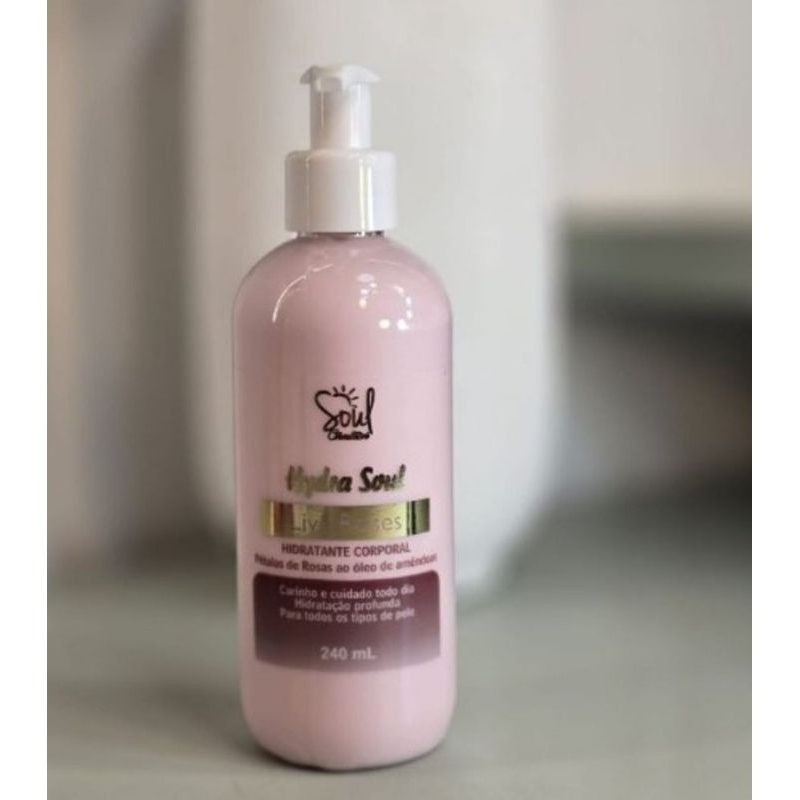 Hidratante Corporal Hydra Soul Live Roses 240 ml Soul