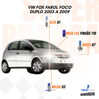 Kit Lâmpadas Super Brancas TechOne – VW Fox (Foco Duplo) 2003 a 2009 + Brinde em Oferta na Shopee