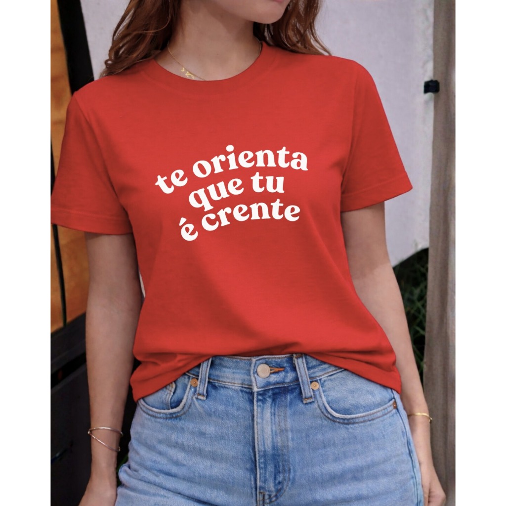 Camiseta Cristã Feminina Algodão 100% Frase Engraçada Humor Evangélica Te Orienta que Tu é Crente Confortável do P ao GG