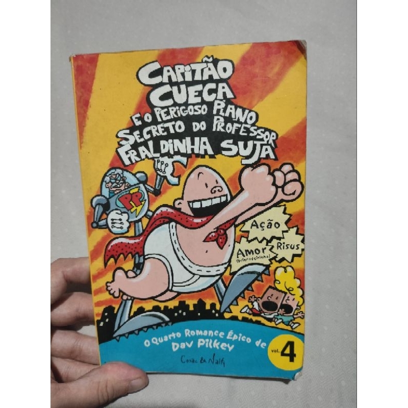 Livro Capitão Cueca e o perigoso plano do professor Dav Pilkey