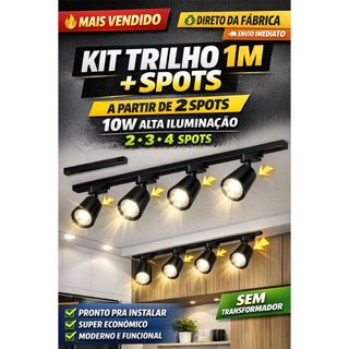 Kit Trilho 1M + Spots LED 10W Preto 3000k / 4000k / 6500k Bivolt Iluminação Direcionável - Kits com 2, 3 ou 4 Spots