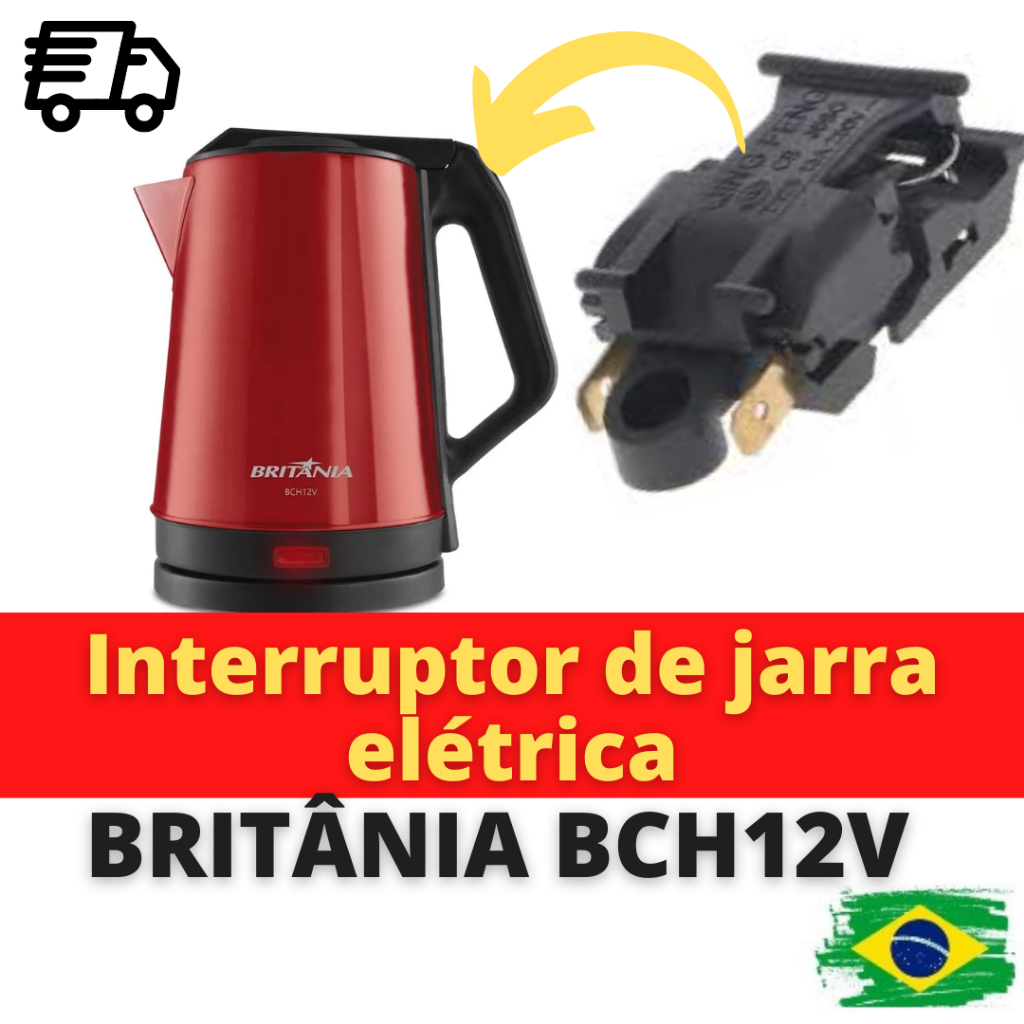 Interruptor para Chaleira Elétrica e Jarra Térmica Britânia BCH12V