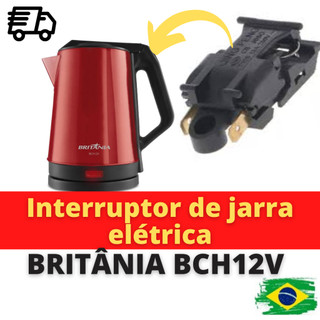 Interruptor para Chaleira Elétrica e Jarra Térmica Britânia BCH12V