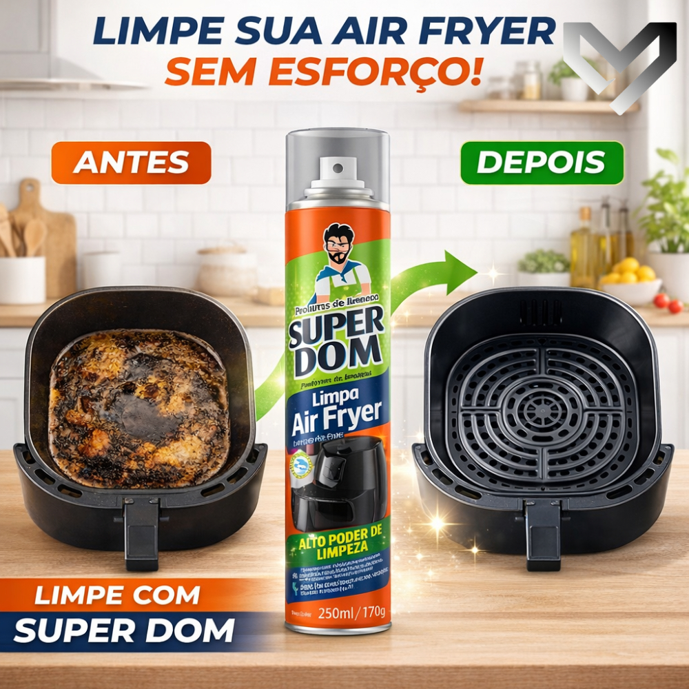 Limpa Air Fryer Super Dom Spray 250ml Elimina Gordura Sujeira Protege Antiaderente