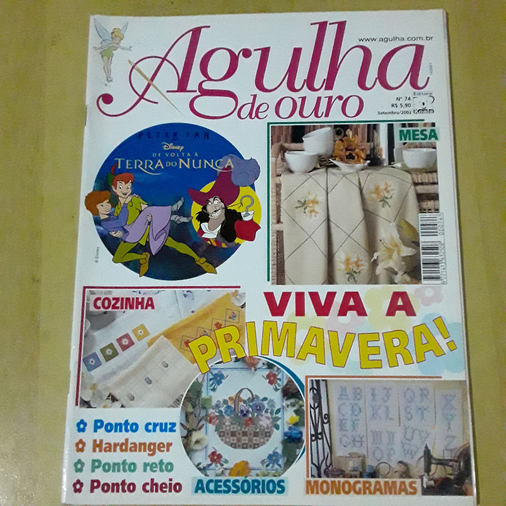PL63 REVISTA AGULHA DE OURO N74 PETER PAN PRIMAVERA COZINHA PONTO CRUZ HARDANGER MONOGRAMAS