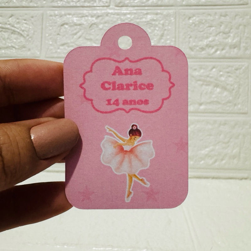 Tag Retangular Bailarina Linda, Rosa, Fofa,Delicada,Balé,Fofinha/Tag Lembrancinha Aniversário Personalizada Nome e Idade
