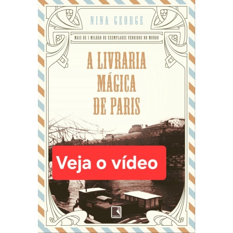 (Veja o vídeo) - Livros USADOS: A Livraria Mágica de Paris- Nina George