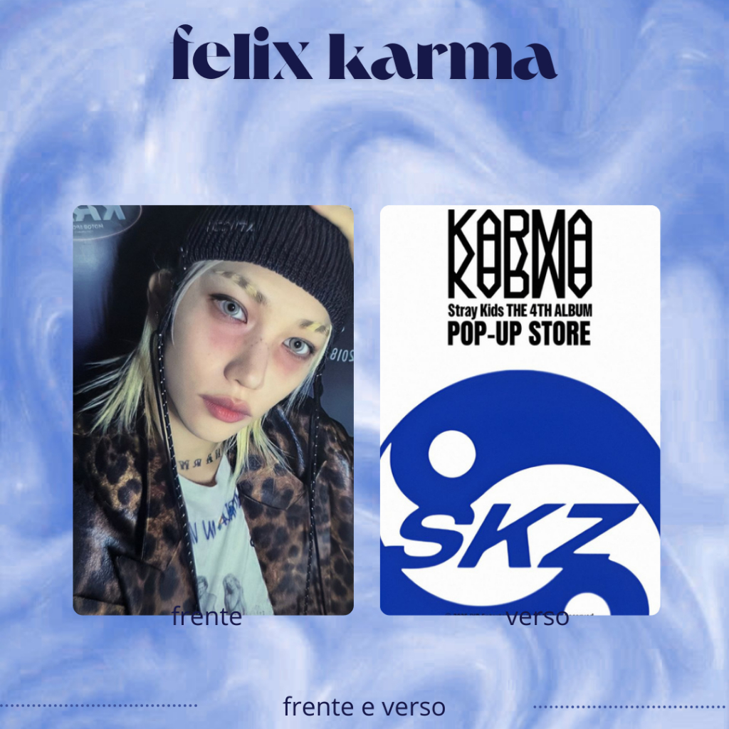 photocard fanmade felix stray kids karma unitario