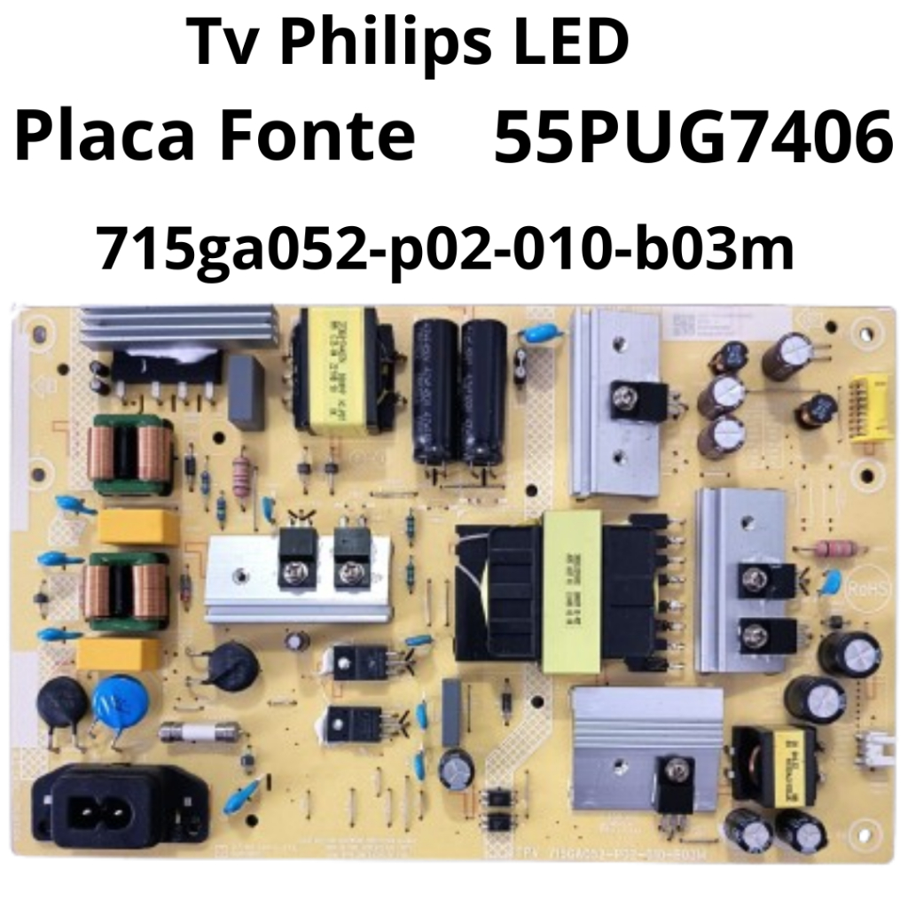3149 Placa Fonte para tv Philips LED Modelo: 55PUG7406