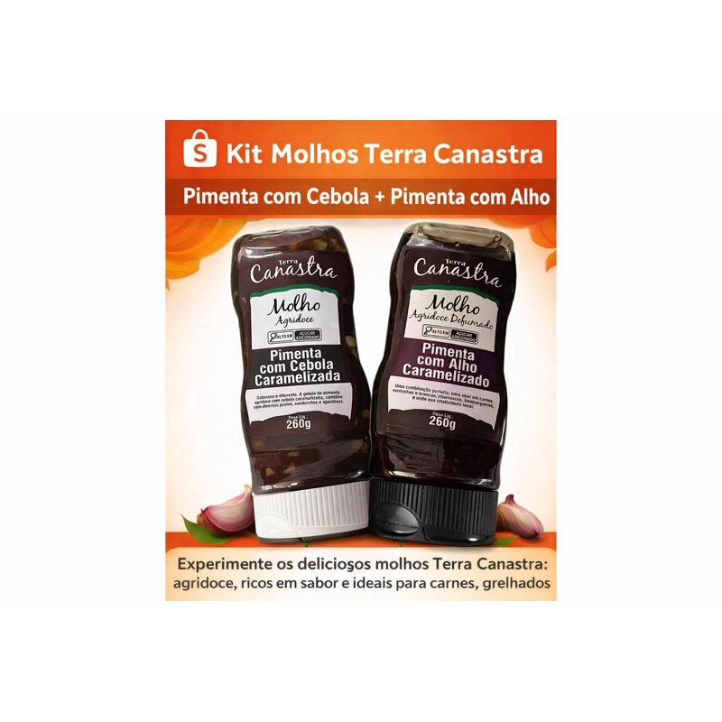 Kit 2 Molhos Terra Canastra 260g – Pimenta com Cebola Caramelizada + Pimenta com Alho Caramelizado Defumado