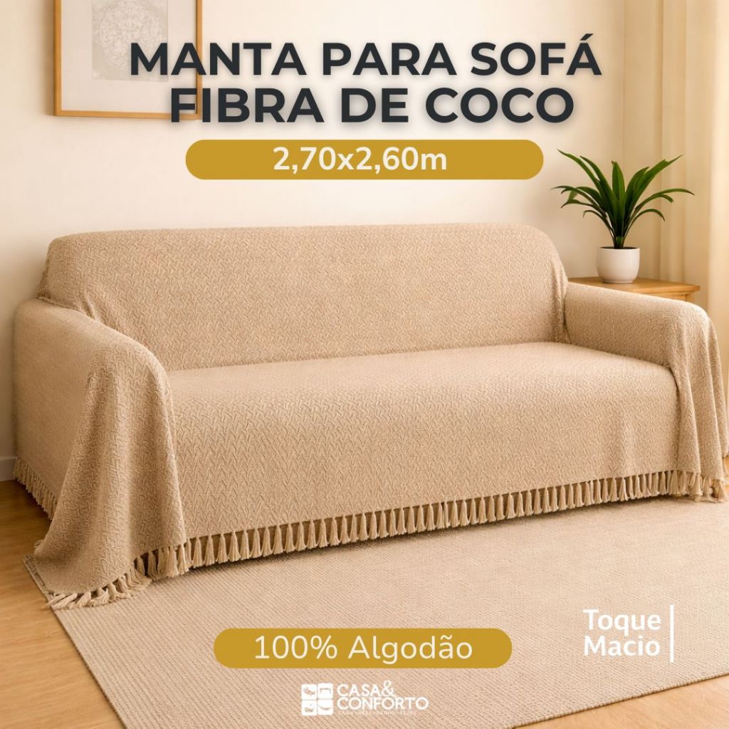 Manta Sofá 2,70x2,60m Fibra de Coco com Algodão Luxo Gigante Capa Protetora em Oferta na Shopee