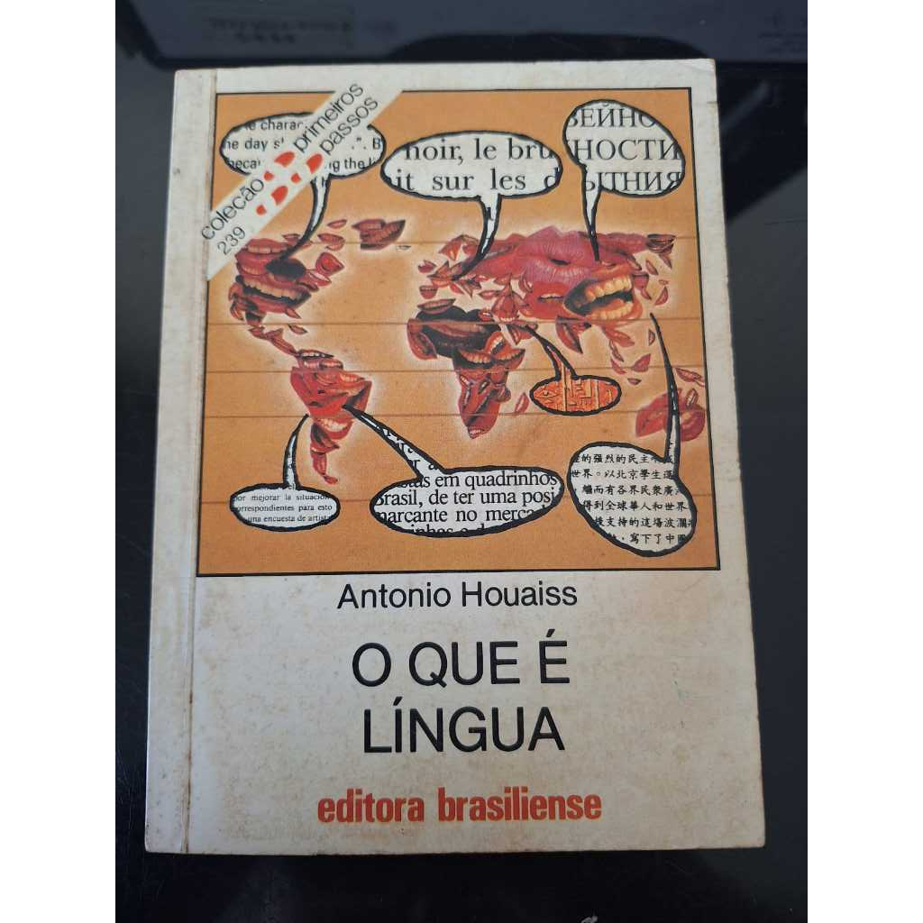 Coleção Primeiros Passos - 239 O Que é Língua - Antonio Houassis