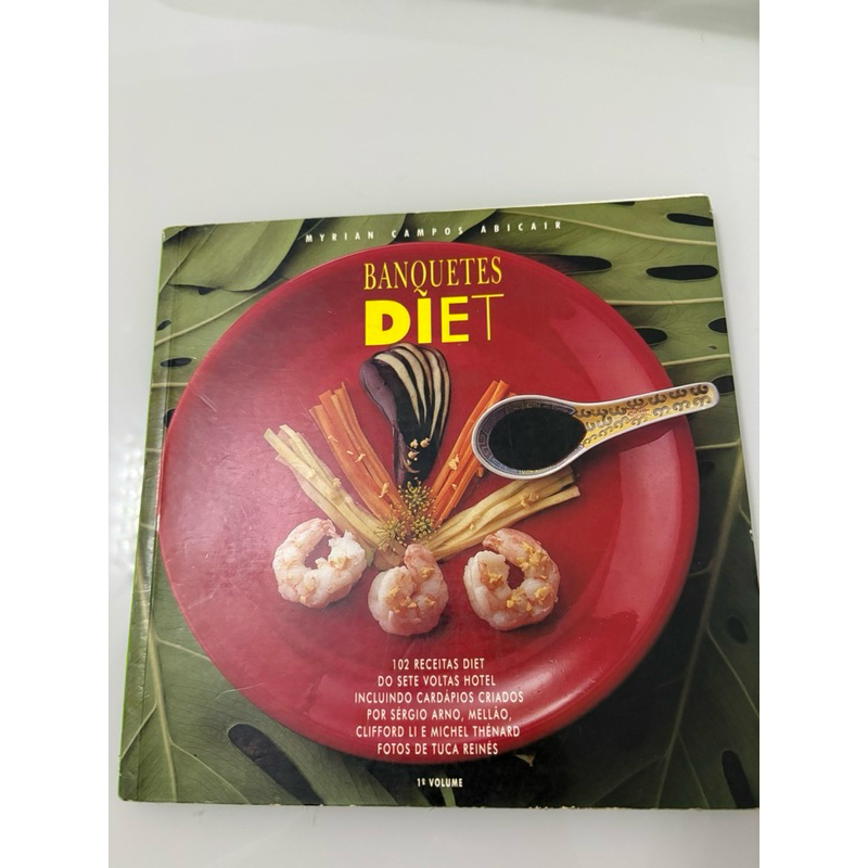Livro: Banquetes Diet Autor: Myrian Campos Abicair
