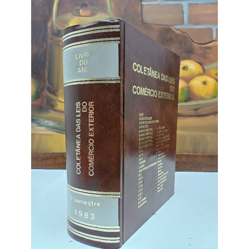 livro Coletânea Das Leis do Comércio Exterior 1983 ( usado)