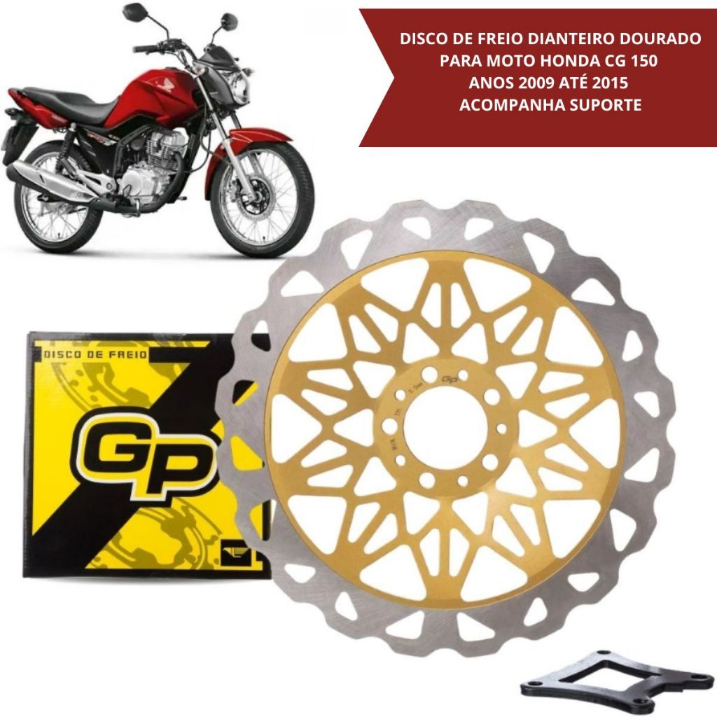Disco de Freio 320mm Moto CG 150 2009 a 2015 Dourado C/ Suporte GP7 (Sem Freio CBS)