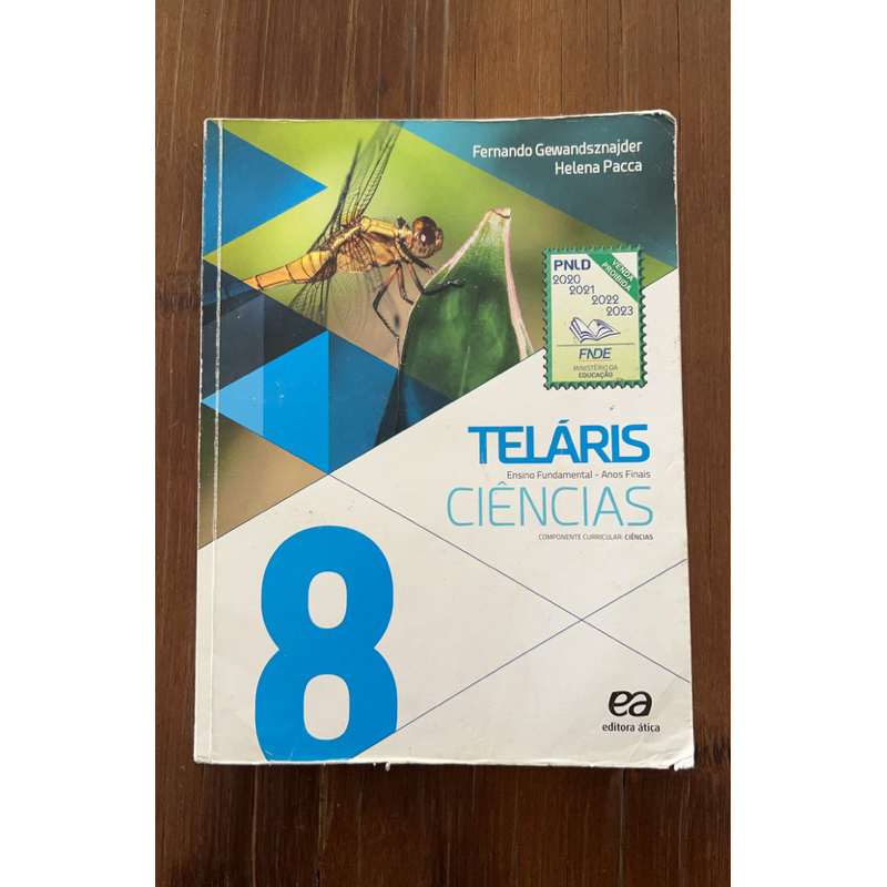 Livro TELÁRIS - Ensino Fundamental - Anos Finais - CIÊNCIAS 8