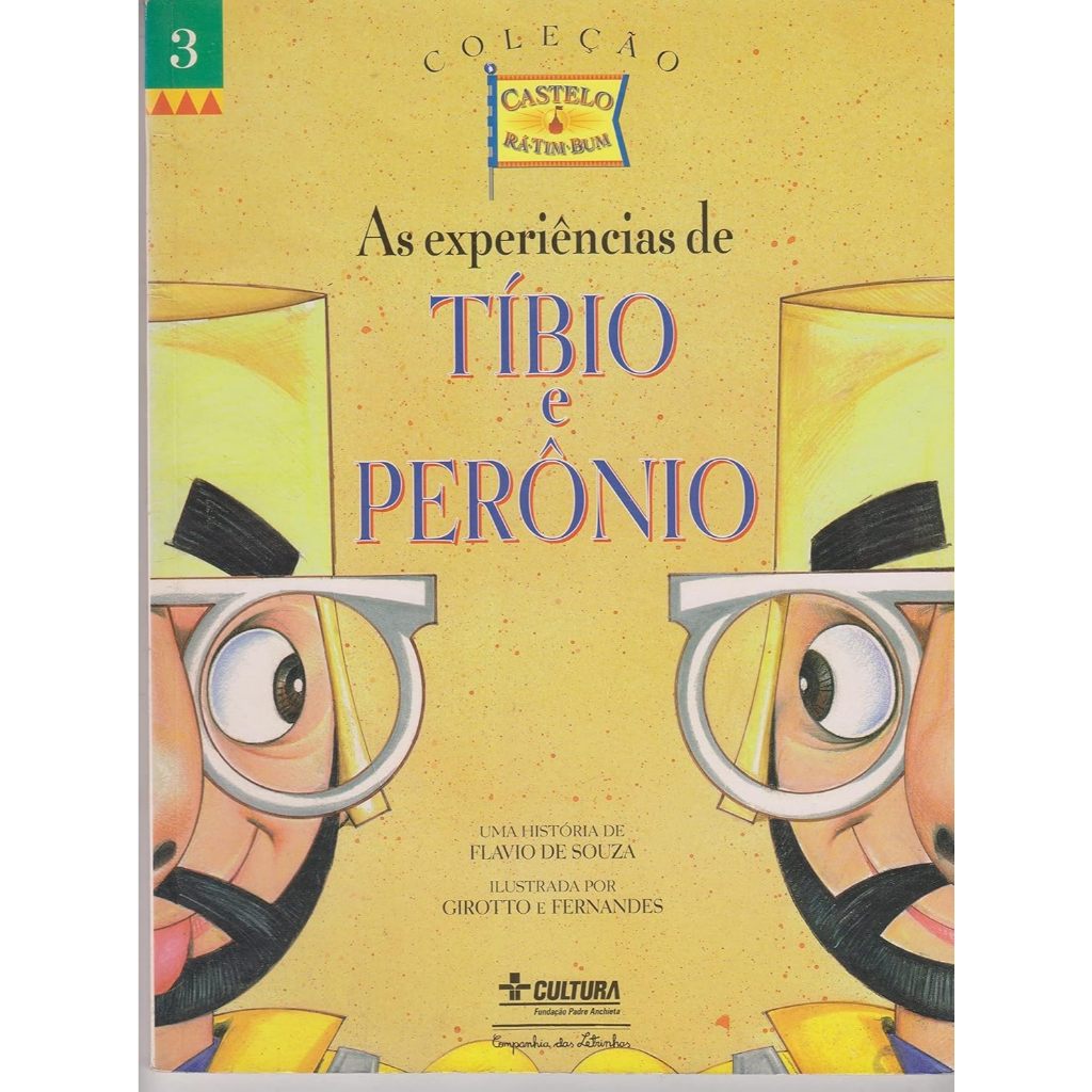 Livros As Experiências de Tíbio e Perônio coleção castelo RÁ-TIM-BUM