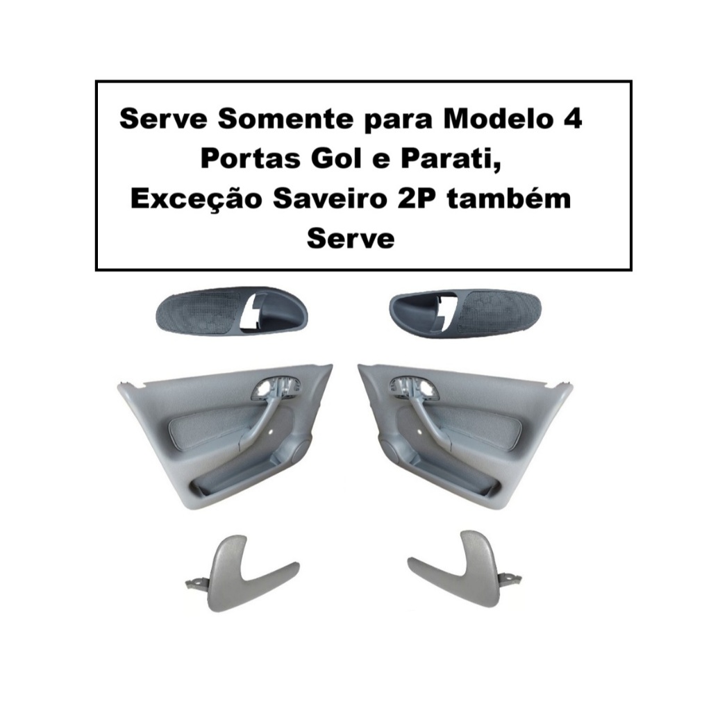 Kit Par Forro Porta Puxador Interno Gatilho Capinha Acabamento G3 Gol Saveiro  e Parati 1999 a 2005 em Oferta na Shopee